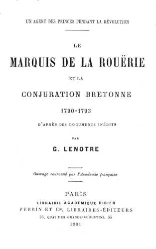 Le Marquis de la Rouërie et la conjuration bretonne (1790-1793)