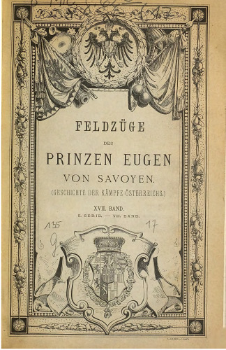 Der Türkenkrieg 1716 - 18 : Feldzug 1717/18