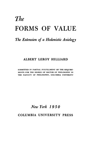 The Forms of Value: The Extension of a Hedonistic Axiology