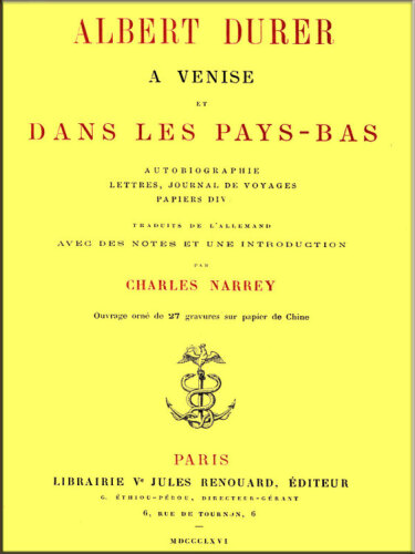 Albert Dürer à Venise et dans les Pays-Bas
